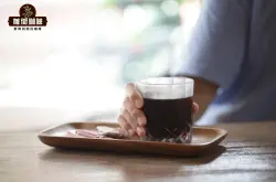 陈年咖啡的解释和陈酿过程 印尼苏门答腊陈年曼特宁风味特点介绍