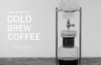 冰滴咖啡的简介及其制作方法