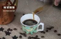 印尼苏门答腊蜜处理曼特宁咖啡豆怎么喝 操作过程介绍 风味口感